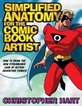 Simplified Anatomy for the Comic Book Artist book cover