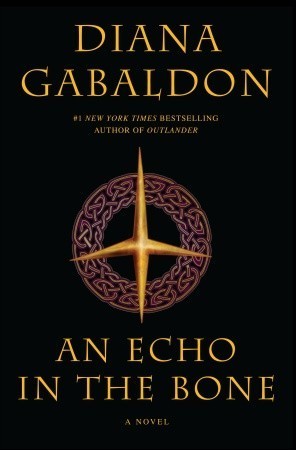 An Echo in the Bone (Outlander, #7)