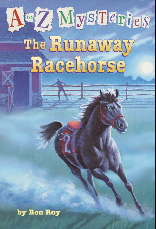 The Runaway Racehorse (A to Z Mysteries, #18)