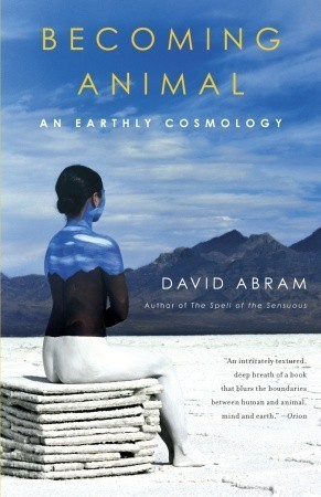 Cover of Becoming Animal: An Earthly Cosmology