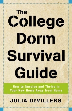 The College Dorm Survival Guide book cover