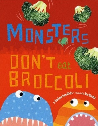 Monsters Don't Eat Broccoli book cover