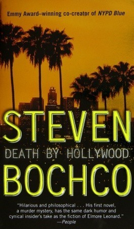 Death by Hollywood: A Novel