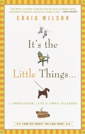 It's the Little Things . . . book cover