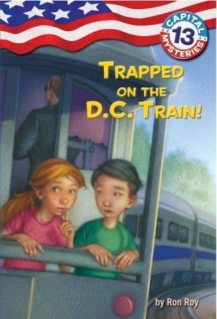 Trapped on the D.C. Train! book cover