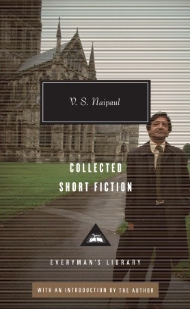 Collected Short Fiction of V. S. Naipaul book cover