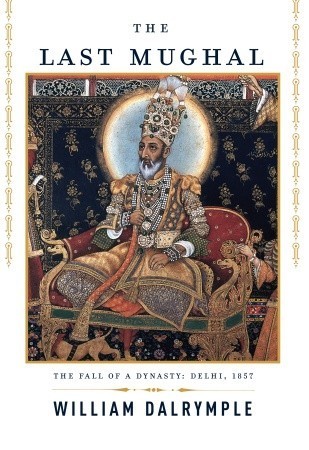 The Last Mughal book cover