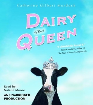 Dairy Queen (Dairy Queen, #1)