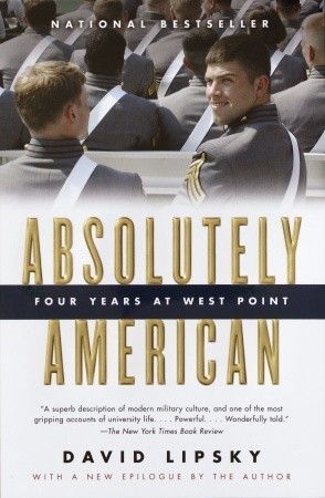 Absolutely American: Four Years at West Point