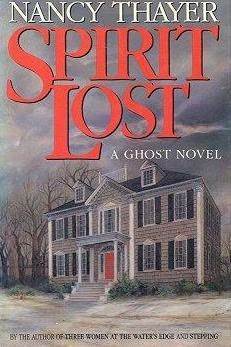 Spirit Lost by Nancy Thayer | Goodreads