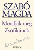 Mondják meg Zsófikának