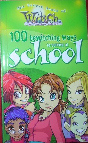 100 Bewitching Ways To Survive At School