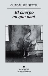 El cuerpo en que nací book cover