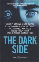 The Dark Side by Roberto Santachiara | Goodreads