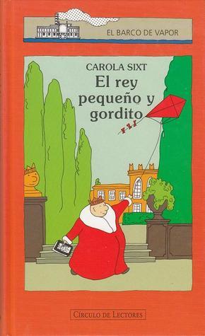 El rey pequeño y gordito