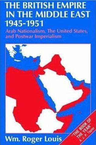 The British Empire in the Middle East, 1945-1971 book cover 1