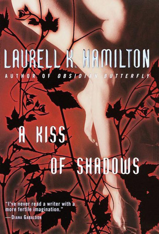 A Kiss of Shadows (Merry Gentry, #1)