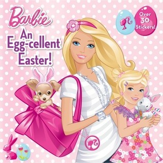 An Egg-cellent Easter! (Barbie) (Pictureback book cover