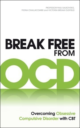 Break Free from OCD: Overcoming Obsessive Compulsive Disorder with CBT