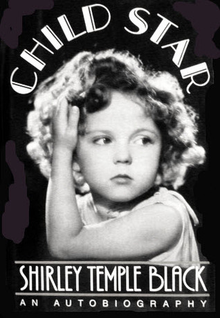 Child Star: An Autobiography