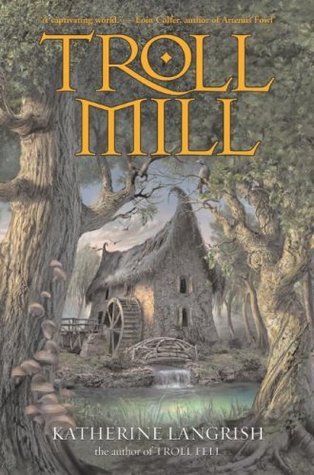 Troll Mill (Troll, #2)