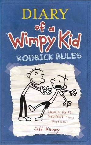 Rodrick Rules (Diary of a Wimpy Kid, #2)
