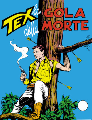 Tex n. 39: La gola della morte