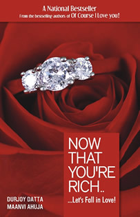 Now That You're Rich . . . Let's Fall In Love