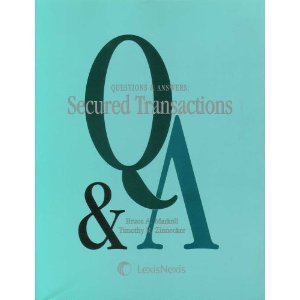 Questions & Answers: Secured Transactions by Bruce Markell | Goodreads