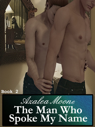 The Man Who Spoke My Name book cover