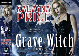 Grave Witch (Alex Craft, #1)
