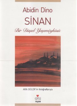 Sinan - Bir Düşsel Yaşamöyküsü book cover