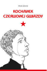 Kochanek czerwonej gwiazdy