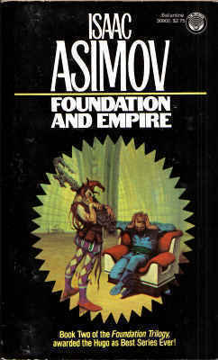 Foundation and Empire (Foundation, #2)