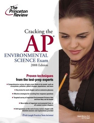 Cracking the AP Environmental Science Exam, 2008 Edition by The ...