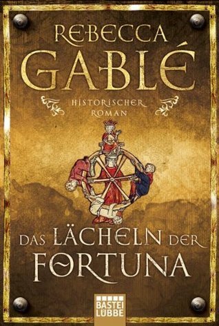 Das Lächeln der Fortuna (Waringham, #1)