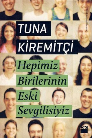Hepimiz Birilerinin Eski Sevgilisiyiz book cover