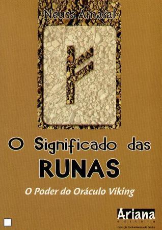 O Significado das Runas - O Poder do Oráculo Viking by Neusa Amaral ...