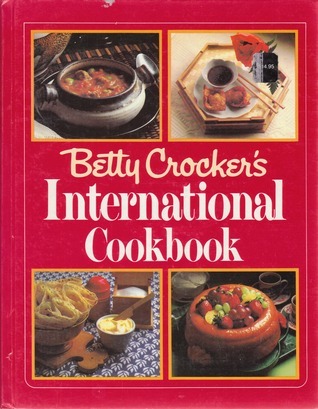 Betty Crocker's International Cookbook book cover