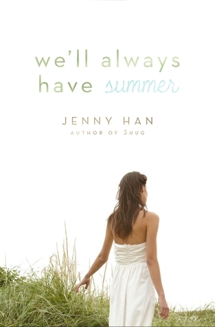 We'll Always Have Summer (Summer, #3)