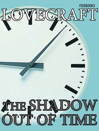 The Shadow out of Time