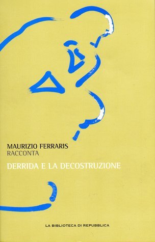 Derrida e la decostruzione book cover