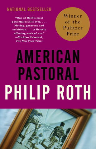 American Pastoral (The American Trilogy, #1)