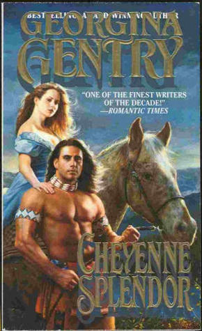 Cheyenne Splendor (Panorama of the Old West, #12) by Georgina Gentry