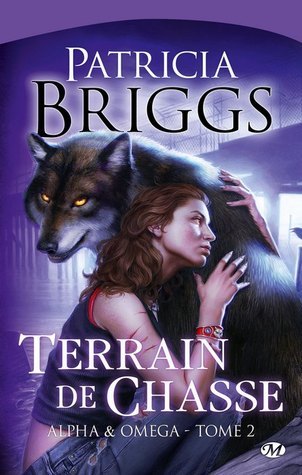 Terrain de chasse (Alpha & Omega, #2)