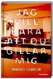 Jag vill bara att du gillar mig book cover