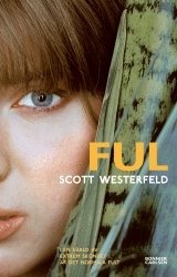 Ful (Uglies, #1)