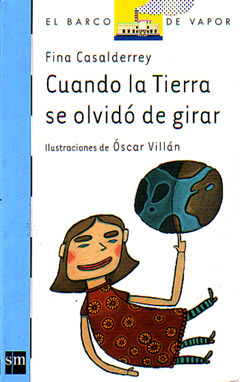 Cuando La Tierra se olvidó de girar