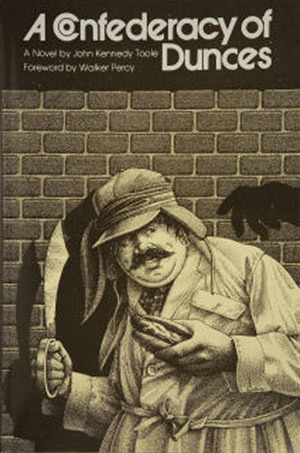A Confederacy of Dunces