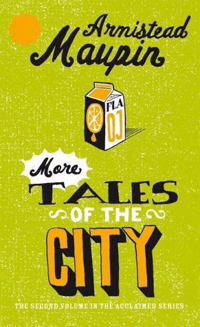 More Tales of the City (Tales of the City, #2)